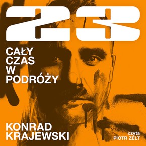 23 - Cały czas w podróży - Audiobook PLIK