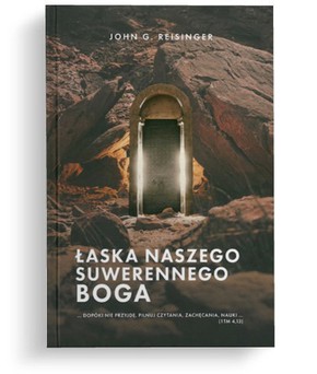 Łaska naszego suwerennego Boga