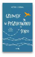 Człowiek w poszukiwaniu sensu - dla nastolatków 
