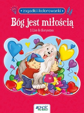 Bóg jest miłością - 1 List do Koryntian