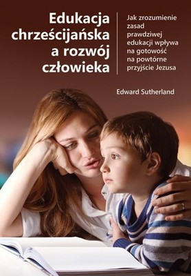 Edukacja Chrześcijańska a rozwój człowieka