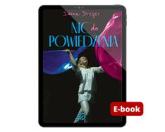 Nic do powiedzenia - E-book