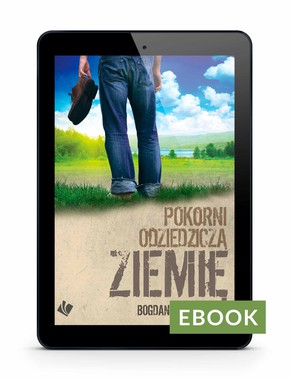 Pokorni odziedziczą ziemię - EBOOK
