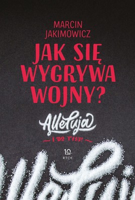 Jak się wygrywa wojny? - Marcin Jakimowicz