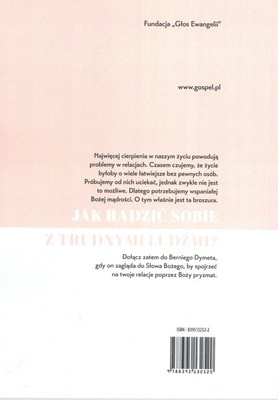 Jak radzić sobie z trudnymi ludźmi - Berni Dymet