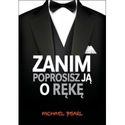 Zanim poprosisz ją o rękę