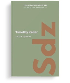Księga Sędziów – Timothy Keller