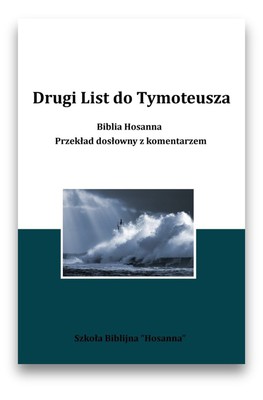Drugi List do Tymoteusza - Biblia Hosanna
