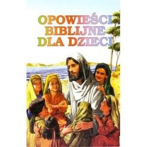 Opowieści biblijne dla dzieci