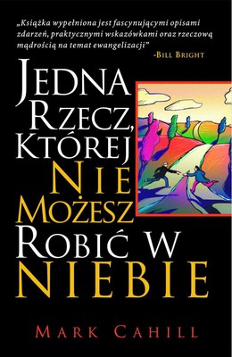 Jedna rzecz, której nie możesz robić w niebie