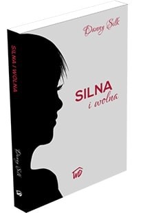 Silna i wolna