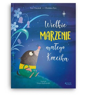 Wielkie marzenie małego Krecika