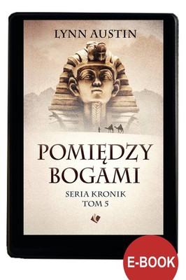 Pomiędzy Bogami - EBOOK