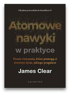 Atomowe nawyki w praktyce