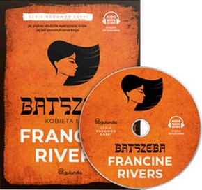 Batszeba. Kobieta łaski. Audiobook CD-MP3