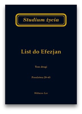 Studium życia - List do Efezjan tom 2