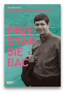 Przestań się bać
