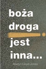 Boża droga jest inna - księga Izajasza