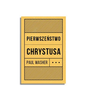 Pierwszeństwo Chrystusa