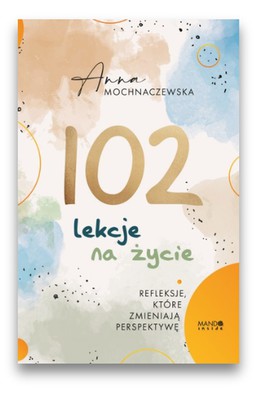 102 lekcje na życie