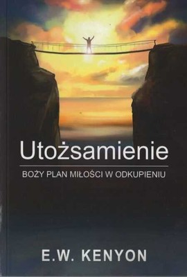 Utożsamienie - Boży plan miłości w odkupieniu