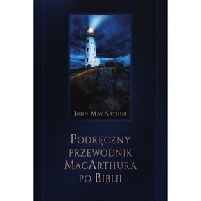 Podręczny przewodnik po Biblii - J.MacArthur