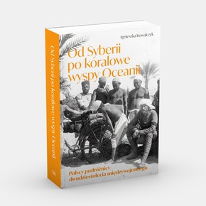 Od Syberii po koralowe wyspy Oceanii