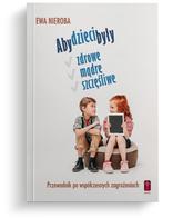 Aby dzieci były zdrowe, mądre, szczęśliwe 