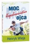 Moc błogosławieństwa ojca - audiobook