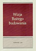 Wizja Bożego budowania - Witness Lee