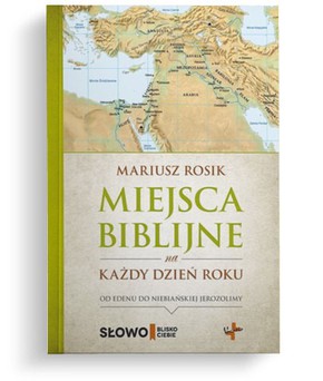 Miejsca biblijne na każdy dzień roku
