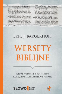 Wersety Biblijne - wyrwane z kontekstu