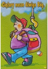 Naklejka prostokąt - Ciężary nasze dźwiga Bóg