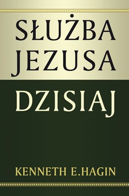 Służba Jezusa Chrystusa dzisiaj