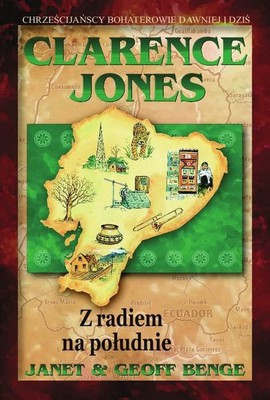 Clarence Jones - z radiem na Południe