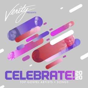 Celebrate! 2020 - Top Gospel Artists + Songs
