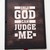 Plakat ze stali - Only God can judge me Brąz