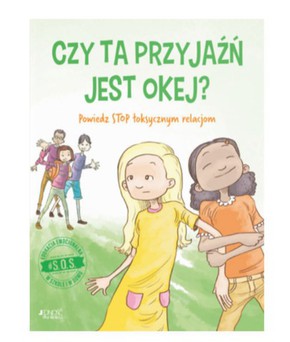 Czy ta przyjaźń jest okej?