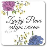 Podstawka korkowa - Zaufaj Panu - Kwiaty