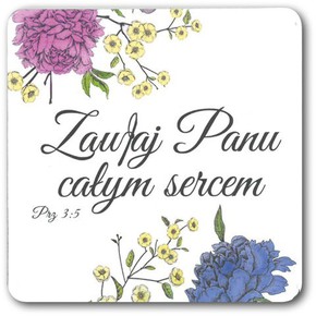 Podstawka korkowa - Zaufaj Panu - Kwiaty
