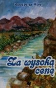 Za wysoką cenę - Krystyna Roy