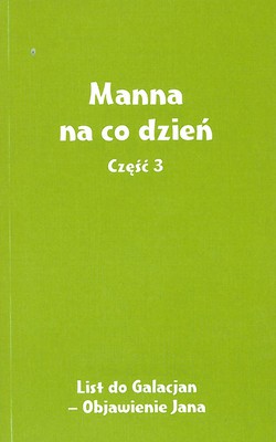 Manna na co dzień cz.3