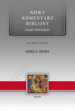 Nowy komentarz biblijny - Księga Hioba