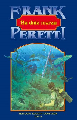 Na dnie morza -  Frank Peretti