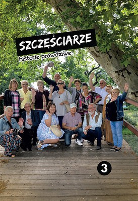 Szczęściarze 3 - historie prawdziwe 