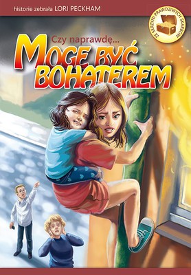 Czy naprawdę mogę być bohaterem?