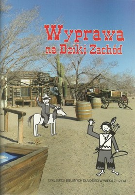 Wyprawa na dziki zachód