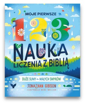 Moje pierwsze 1 2 3 -  nauka liczenia z Biblią