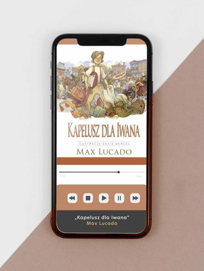 Kapelusz dla Iwana - słuchowisko dla dzieci