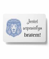 Magnes na lodówkę - Wspaniałym Bratem